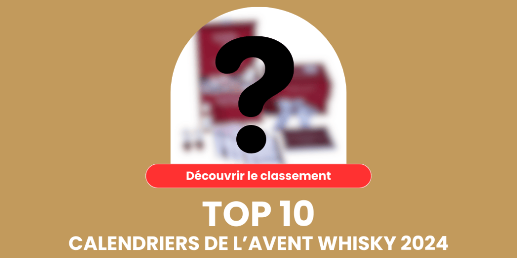 Calendriers de l'avent whisky 2024